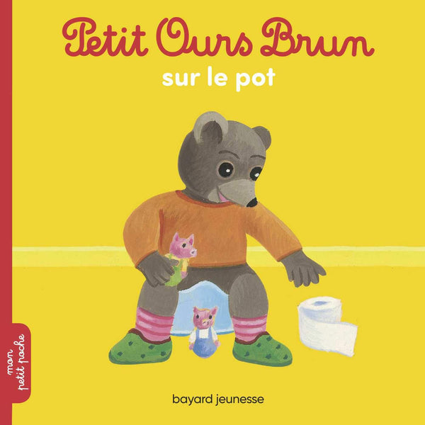 Petit Ours Brun sur le pot | Foreign Language and ESL Books and Games