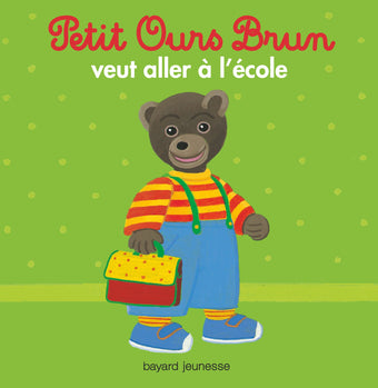 Petit Ours Brun veut aller à l'école
