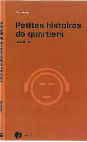 Petites histoires de quartiers | Foreign Language and ESL Books and Games