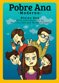 Level 1 - Pobre Ana Moderna by Blaine Ray with contributions by Martina Bex and Michael Coxon.