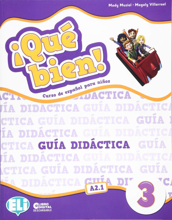 Qué bien 3 Guía didáctica | Foreign Language and ESL Books and Games