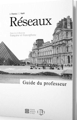Réseaux dans la civilisation française et francophone Guide du professeur | Foreign Language and ESL Books and Games