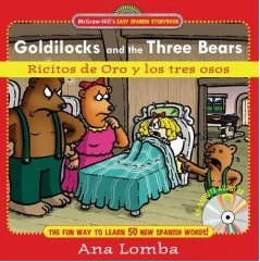 Ricitos de Oro y los Tres Osos - Goldilocks and the Three Bears | Foreign Language and ESL Books and Games