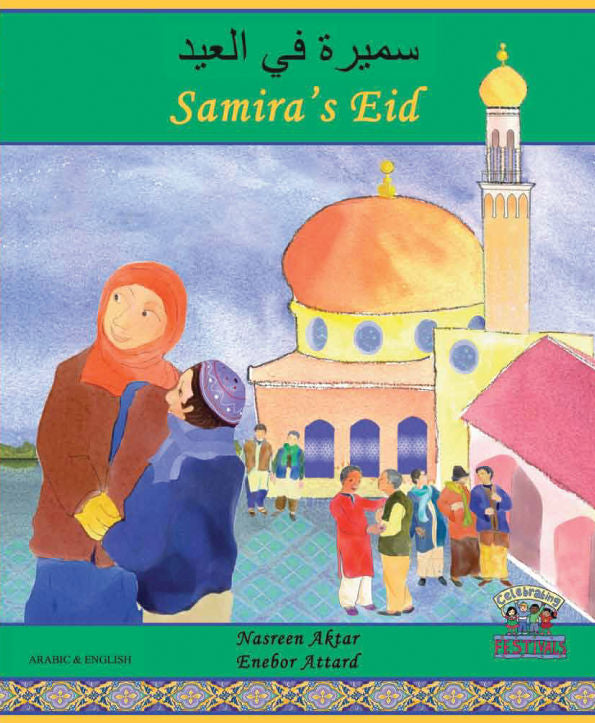 Samira's Eid - Bilingual Arabic-English Edition | Foreign Language and ESL Books and Games
