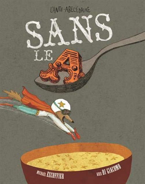 Sans le A | Foreign Language and ESL Books and Games