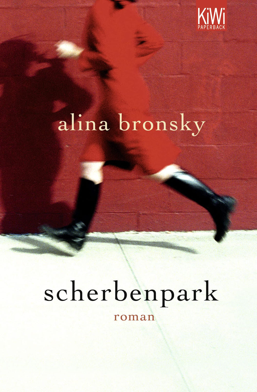 Scherbenpark by Alina Bronsky. Kiwi Paperback