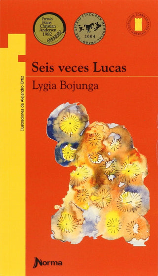Seis veces Lucas - Torre de Papel - Amarillo by Lygia Bojunga. 