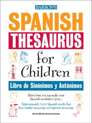 Spanish Thesaurus for Children | Foreign Language and ESL Books and Games