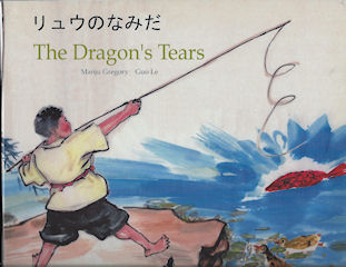 The Dragon's Tears Japanese | Foreign Language and ESL Books and Games
