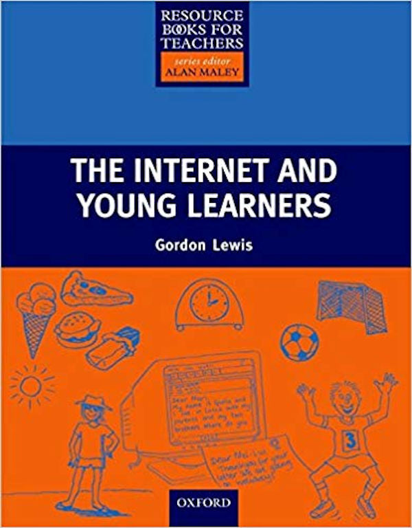 Internet and Young Learners, The | Foreign Language and ESL Books and Games