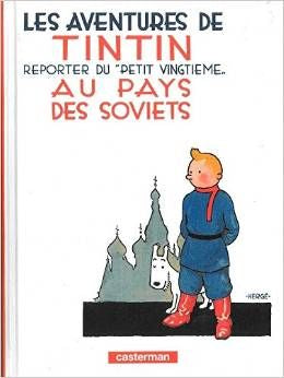 Tintin au Pays des Soviets - Volume #1 | Foreign Language and ESL Books and Games