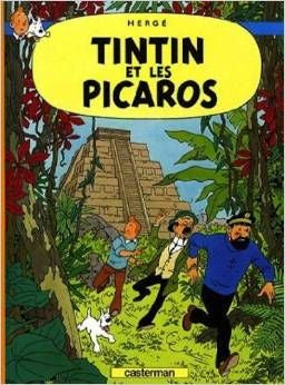 Tintin et les Picaros Book Volume # 23 | Foreign Language and ESL Books and Games