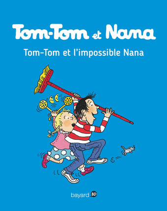 Tom-Tom et L'Impossible Nana - Tome 1