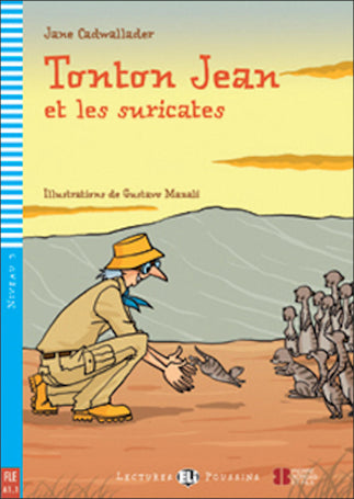 Level 3 - Tonton Jean et les suricates