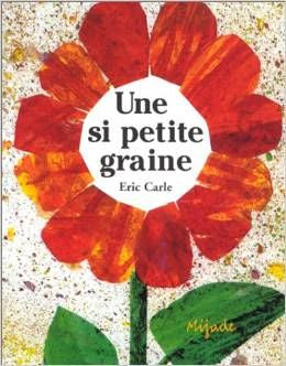 Une si petite graine | Foreign Language and ESL Books and Games