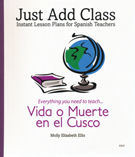 Level 3 - Vida o Muerte en el Cusco Teacher's Guide | Foreign Language and ESL Books and Games