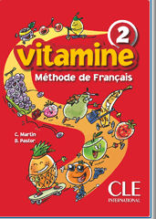 Vitamine 2 livre d'élève | Foreign Language and ESL Books and Games