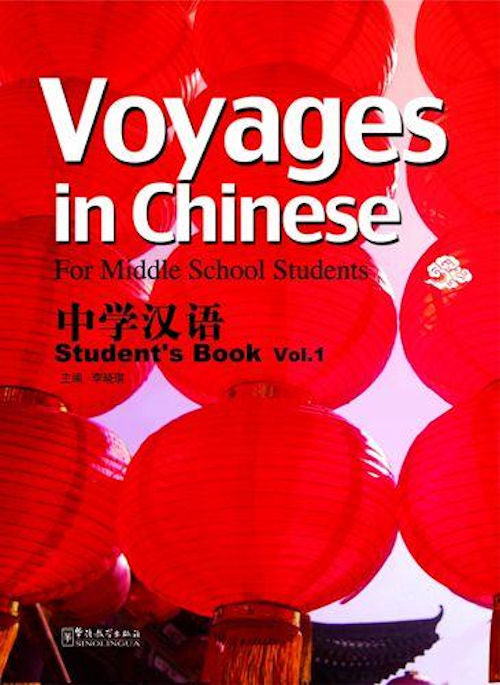 Voyages in Chinese Level 1 Student Book | Foreign Language and ESL Books and Games