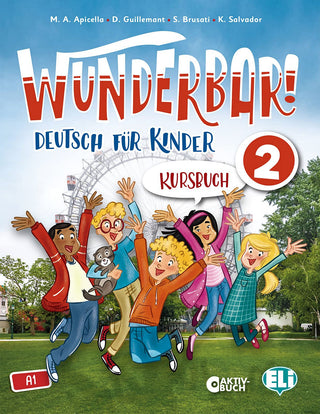 Wunderbar! 2 Kursbuch. Zwei sehr unterschiedliche eineiige Zwillinge begleiten die Lerner auf der Entdeckungsreise durch die deutsche Sprache und Kultur. 