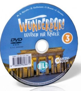 Wunderbar! 3 Class Digital DVD-ROM  Das Aktivbuch ist vollständig interaktiv und ist für den Unterricht mit der Interaktiven Tafel geeignet. 