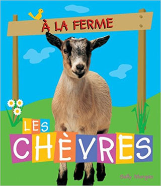 A la ferme - Les chèvres | Foreign Language and ESL Books and Games