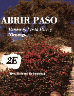 Abrir Paso 2E - Panama, Costa Rica and Nicaragua