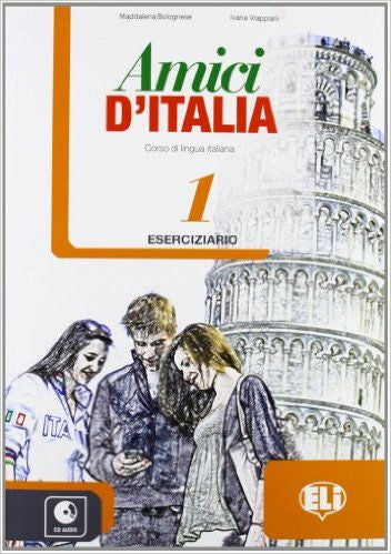 Amici d’Italia 1 - Eserciziario + CD Audio | Foreign Language and ESL Books and Games