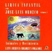 José Luis Orozco - Animales y Movimiento - Volume. 4 CD | Foreign Language and ESL Audio CDs