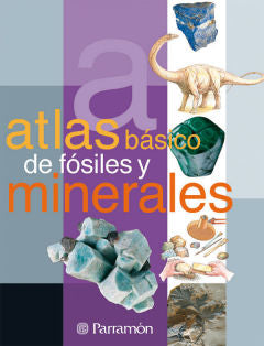 Atlas básico de fósiles y minerales | Foreign Language and ESL Books and Games