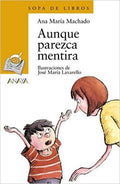 Aunque parezca mentira | Foreign Language and ESL Books and Games