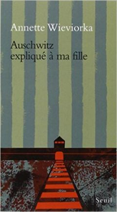 Auschwitz expliqué à  ma fille | Foreign Language and ESL Books and Games