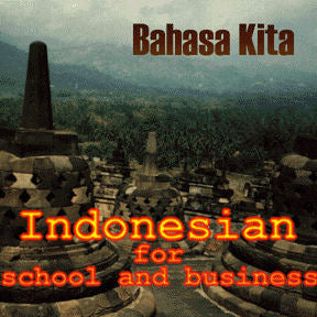 Bahasa Kita Indonesian | Foreign Language and ESL Software