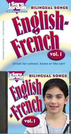Bilingual Songs - English - French volume 1