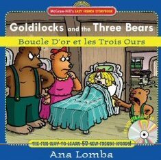 Boucle d'Or et les trois ours - Goldilocks and the Three Bears
