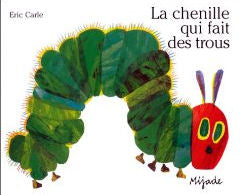 La chenille qui fait des trous | Foreign Language and ESL Books and Games