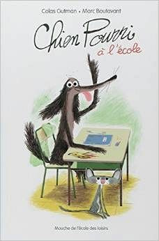 Chien Pourri à l'école | Foreign Language and ESL Books and Games