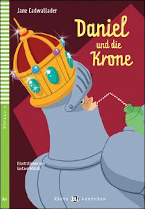 Level 4 - Daniel und die Krone | Foreign Language and ESL Books and Games