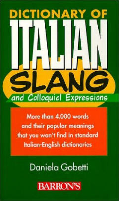 Dictionary of Italian Slang | Foreign Language and ESL Books and Games