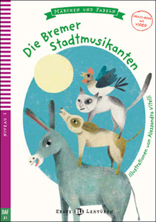 Level 2 - Die Bremer Stadtmusikanten | Foreign Language and ESL Books and Games