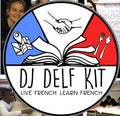 DJ Delf Kit | Live French and Learn French