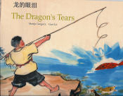 Dragon's Tears, The - Bilingual Chinese Edition