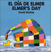 El día de Elmer - Elmer's Day | Foreign Language and ESL Books and Games
