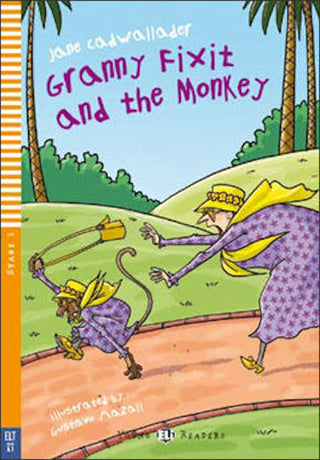 Level 1 - Granny Fixit and the Monkey | Foreign Language and ESL Books and Games