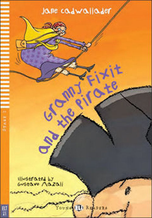Level 1 - Granny Fixit and the Pirate | Foreign Language and ESL Books and Games