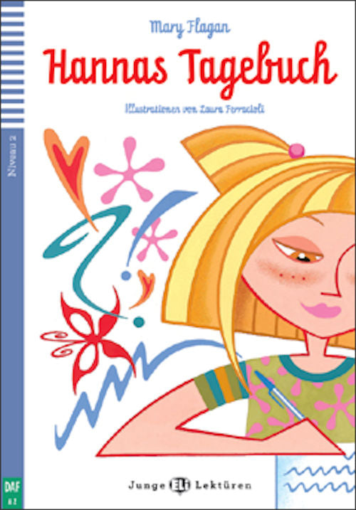 Level 2 - Hannas Tagebuch | Foreign Language and ESL Books and Games