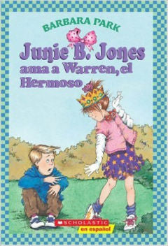 Junie B. Jones Ama a Warren, El Hermoso | Foreign Language and ESL Books and Games
