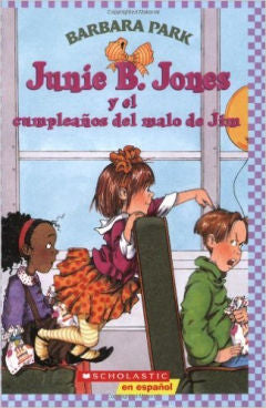 Junie B. Jones y el cumpleanos del Malo de Jim | Foreign Language and ESL Books and Games