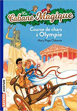 La Cabane Magique tome 11 - Course de chars à Olympique