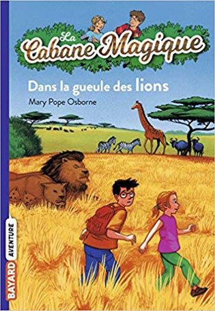 La cabane magique tome 14 - Dans la gueule des lions