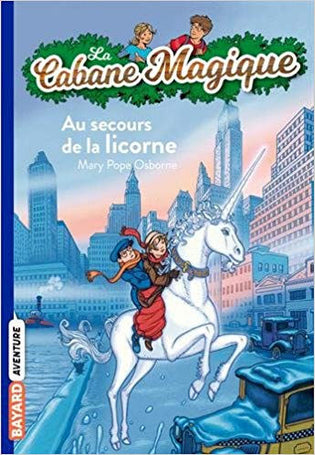 La cabane magique tome 31 - Au secours de la licorne